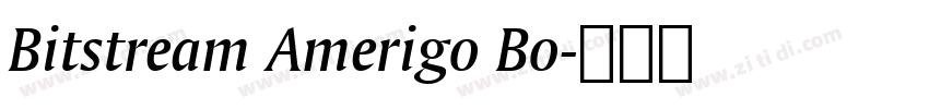 Bitstream Amerigo Bo字体转换